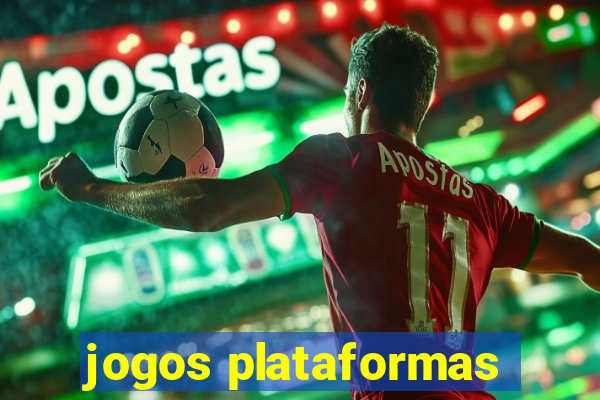 jogos plataformas